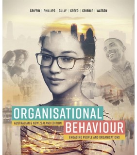 Cengage Learning Organisational Behaviour: Managing People and Organisations