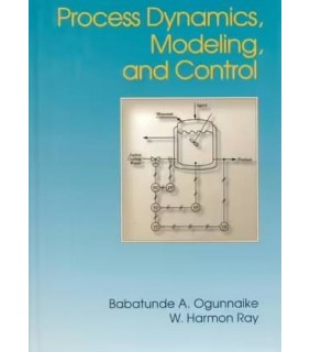 Oxford University Press USA Process Dynamics, Modeling, and Control