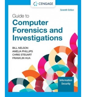 Cengage Learning Guide to Computer Forensics and Investigations 7E