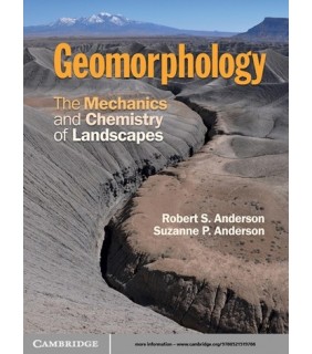 Geomorphology: The Mechanics and Chemistry of Landscap - EBOOK