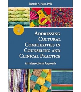 American Psychological Association Addressing Cultural Complexities in Counseling and Clinical
