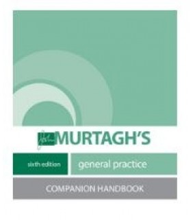McGraw-Hill Education Australia ebook John Murtagh's General Practice Companion Handbook
