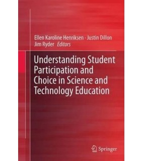 Understanding Student Participation and Choice in Scie - EBOOK