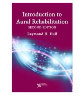 Introduction to Aural Rehabilitation 2E - EBOOK