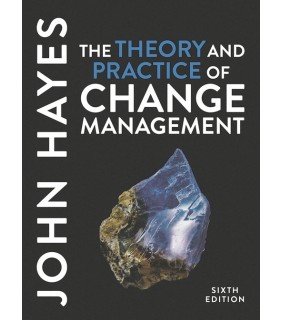 Bloomsbury The Theory and Practice of Change Management