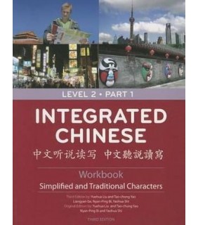 Cheng & Tsui Integrated Chinese 2/1: Workbook Level 2 Part 1 (Simplified