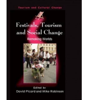 Channel View Publications ebook Festivals, Tourism and Social Change