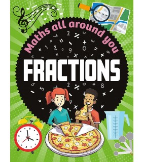 Hachette Maths All Around You: Fractions