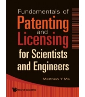 World Scientific Publishing Company ebook Fundamentals Of Patenting And Licensing For Scientists