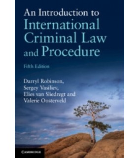 Cambridge University Press An Introduction to International Criminal Law and Procedure