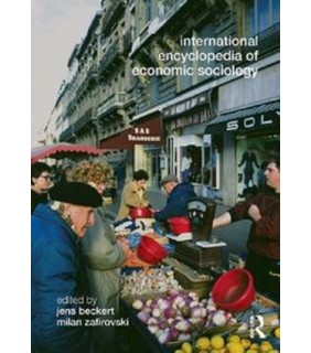 Routledge ebook International Encyclopedia of Economic Sociology