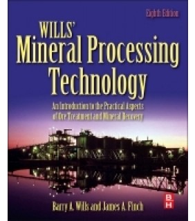 Elsevier Wills' Mineral Processing Technology: An Introduction to the