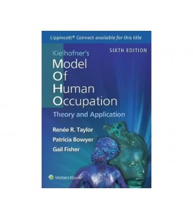 Lippincott Williams & Wilkins USA Kielhofner's Model of Human Occupation 6E