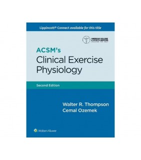 Lippincott Williams & Wilkins USA ACSM's Clinical Exercise Physiology 2E