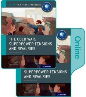 Oxford University Press Ib Course Bk Pk: Cold War Tensions&rivalries Pr&onl