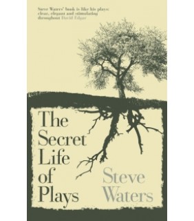 Nick Hern Books ebook The Secret Life of Plays