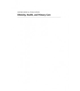 Oxford University Press UK ebook RENTAL 1YR Ethnicity, Health and Primary Care