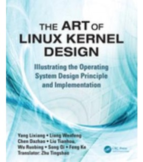 Auerbach Publications (T&F) ebook The Art of Linux Kernel Design