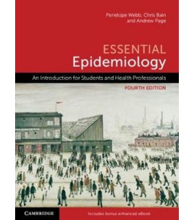 Cambridge University Press Essential Epidemiology 4E: An Introduction for Students and