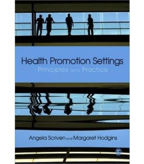 Health Promotion Settings: Principles and Practice - EBOOK