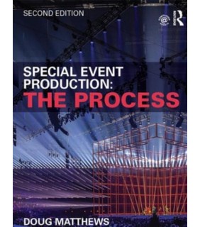 Routledge ebook Special Event Production 2E: The Process