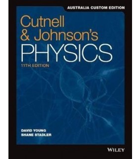 John Wiley & Sons Physics, 11th Australia & New Zealand Edition