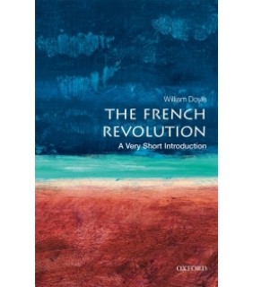 Oxford University Press UK ebook RENTAL 1YR The French Revolution: A Very Short Introdu
