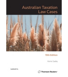 Lawbook Co., AUSTRALIA Australian Taxation Law Cases 19E