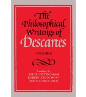The Philosophical Writings of Descartes V2
