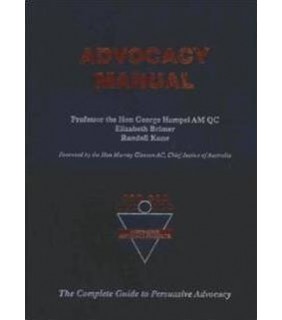 The Australian Advocacy Institute The Australian Advocacy Institute's Advocacy Manual 2E