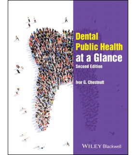 John Wiley & Sons Dental Public Health at a Glance 2E