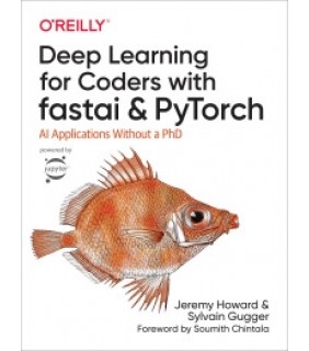 O'Reilly Media ebook Deep Learning for Coders with fastai and PyTorch