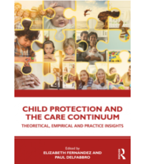 Routledge Child Protection and the Care Continuum