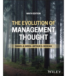 John Wiley & Sons The Evolution of Management Thought 9E