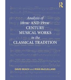 Routledge ebook Analysis of 18th- and 19th-Century Musical Works in th