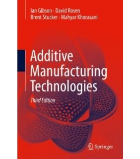 Springer ebook Additive Manufacturing Technologies