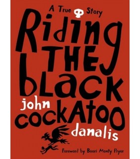 Riding the Black Cockatoo - EBOOK