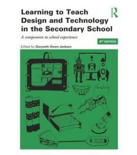 Learning to Teach Design and Technology in the Seconda - EBOOK