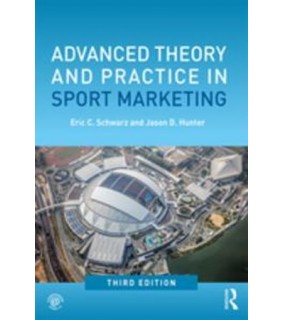 Advanced Theory and Practice in Sport Marketing - EBOOK