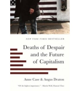 Princeton University Press ebook Deaths of Despair and the Future of Capitalism