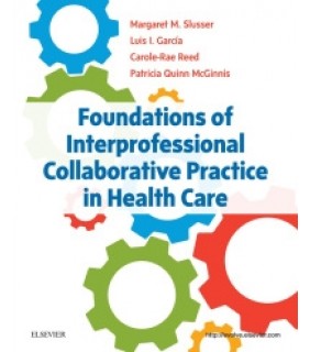 C V Mosby ebook Foundations of Interprofessional Collaborative Practic