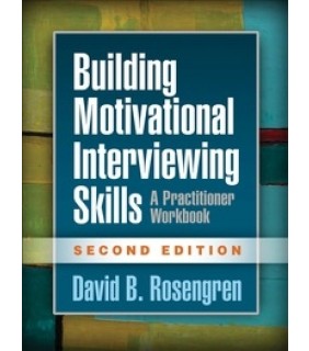 THE GUILFORD PRESS ebook Building Motivational Interviewing Skills, Second Edit