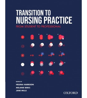 Oxford University Press ANZ Transition to Nursing Practice