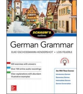McGraw-Hill Education Schaum's Outline Of German Grammar 6E