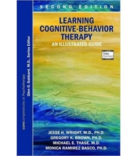 American Psychiatric Association Publishing Learning Cognitive-Behavior Therapy: An Illustrated Guide