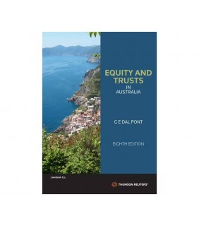 Lawbook Co., AUSTRALIA Equity and Trusts in Australia 8E