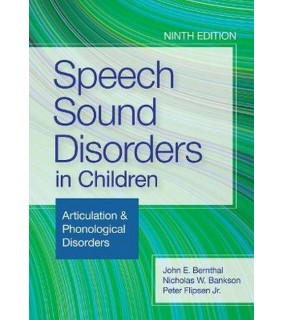 Brookes Publishing Company Speech Sound Disorders in Children 9E