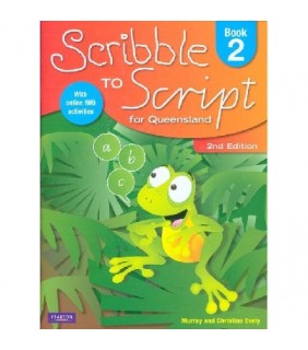Pearson Education Scribble to Script for Qld Bk 2 2nd Ed