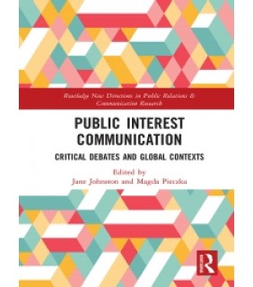 Routledge ebook Public Interest Communication: Critical Debates and Gl