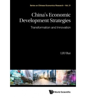 World Scientific ebook China's Economic Development Strategies: Transformatio